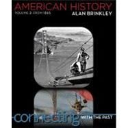 American History: Connecting with the Past Volume 2 9780077379490