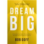 Dream Big 9781400219490