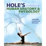 Hole's Essentials of Human Anatomy & Physiology; Connect 9781259669491