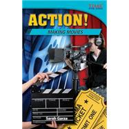 Action! Making Movies : Challenging Plus 9781433349492