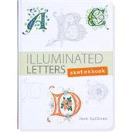 Illuminated Letters Sketchbook 9781441319494