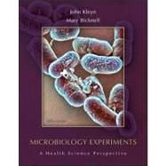 Microbiology Experiments : A Health Science Perspective 9780072999495