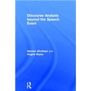 Discourse Analysis beyond the Speech Event 9780415839495