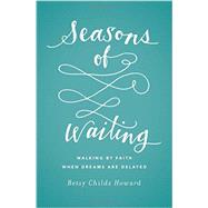 Seasons of Waiting 9781433549496