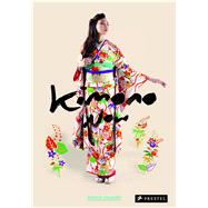 Kimono Now 9783791349497