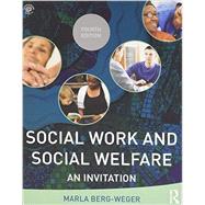 Social Work and Social Welfare: An Invitation 9781138819498