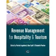Revenue Management for Hospitality and Tourism 9781908999498