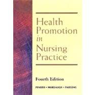 Health Promotion in Nursing Practice 9780130319500
