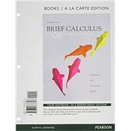 Brief Calculus & Its Applications, Books a la Carte Plus NEW MyMathLab with Pearson eText Access Card Package 9780321869500
