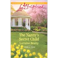 The Nanny's Secret Child 9780373719501