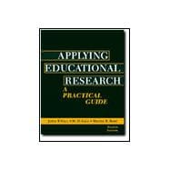 Applying Educational Research: A Practical Guide 9780801319501