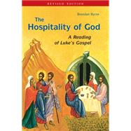 The Hospitality of God: A Reading of Luke's Gospel 9780814649503