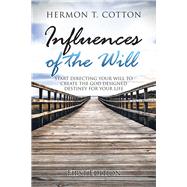 Influences of the Will 9781546259503
