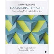An Introduction to Educational Research 9781483319506