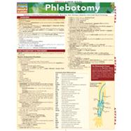 Phlebotomy: Essentials of Performing Phlebotomy, Circulatory System, Blood Tests, Tools, Techniques, Equipment, Color-Coded Tops & 9781423209508