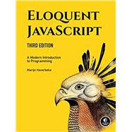 Eloquent JavaScript, 3rd Edition 9781593279509