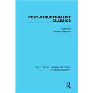 Post-Structuralist Classics