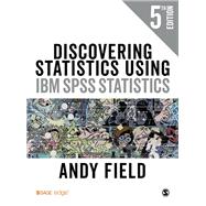 Discovering Statistics Using IBM Spss Statistics 9781526419514