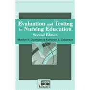 Evaluation and Testing in Nursing Education 9780826199515