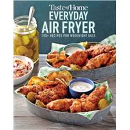 Taste of Home Everyday Air Fryer 9781617659515