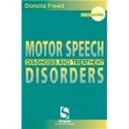 Motor Speech Disorders : Diagnosis and Treatment
