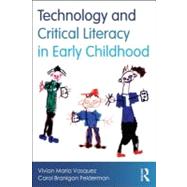 Technology and Critical Literacy in Early Childhood 9780415539517