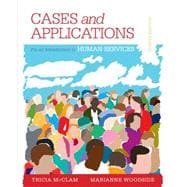 Student Workbook (Case plus App) for Woodside's An Introduction to the Human Services, 8th 9781285759517