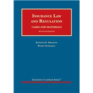 Insurance Law and Regulation, Cases and Materials 9781683289517