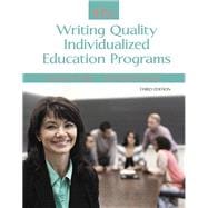 IEPs Writing Quality Individualized Education Programs 9780133949520