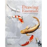 Drawing Essentials A Complete Guide to Drawing 9780190209520