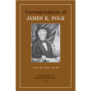 Correspondence of James K. Polk: January-july 1847 9781572339521