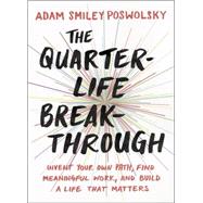 The Quarter-life Breakthrough 9780143109525