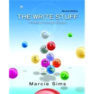 The Write Stuff Thinking Through Essays 9780205029525