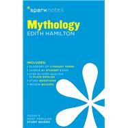 Mythology SparkNotes Literature Guide 9781411469525