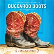 Buckaroo Boots 9781423639527