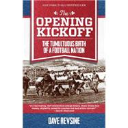 The Opening Kickoff 9781493009527