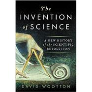 The Invention of Science 9780061759529