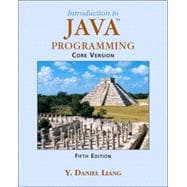 Introduction to Java Programming, Core 9780131489530