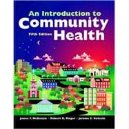 An Introduction to Community Health 9780763729530