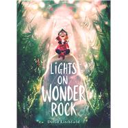 Lights on Wonder Rock 9780358359531