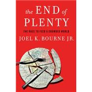 The End of Plenty 9780393079531