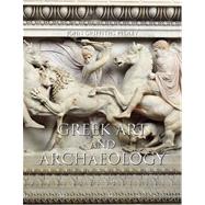 Greek Art and Archaeology Plus MySearchLab -- Access Card Package 9780205949533