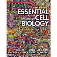 Essential Cell Biology with Ebook, Smartwork5, and Animations 9780393679533