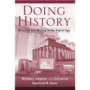 Doing History Research and Writing in the Digital Age 9780534619534