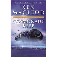 Cosmonaut Keep 9780765389534