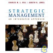 Strategic Management : An Integrated Approach 9780618309535