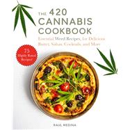 The 420 Cannabis Cookbook 9781510749535