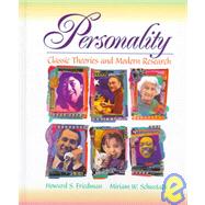 Personality : Classic Theories and Modern Research