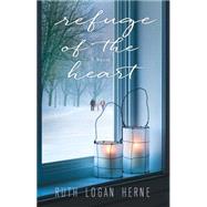 Refuge of the Heart 9781616369538