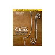 Student Solutions Manual for Stewart's Single Variable Calculus